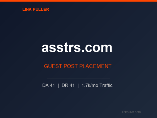 Publish Guest Post on asstrs.com