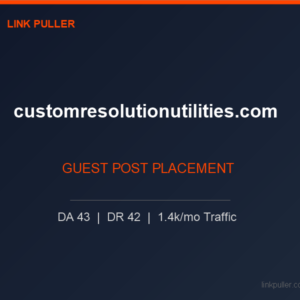 Publish Guest Post on customresolutionutilities.com