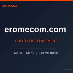 Publish Guest Post on eromecom.com