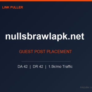 Publish Guest Post on nullsbrawlapk.net