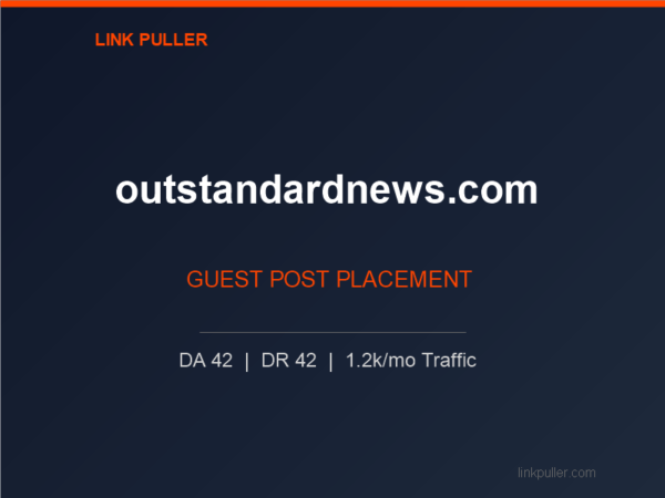 Publish Guest Post on outstandardnews.com