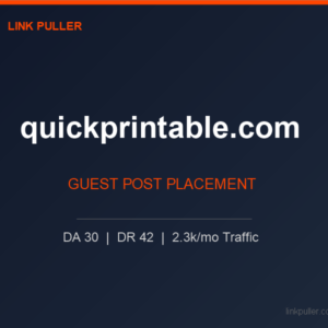 Publish Guest Post on quickprintable.com