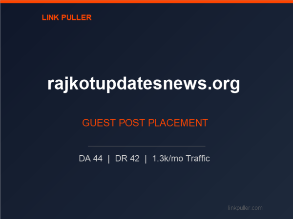 Publish Guest Post on rajkotupdatesnews.org
