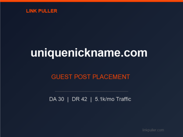 uniquenickname.com_ Publish Guest Post on uniquenickname.com